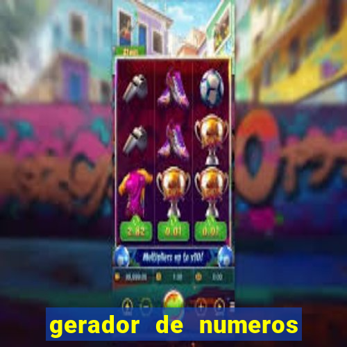 gerador de numeros da mega sena mestre loterias