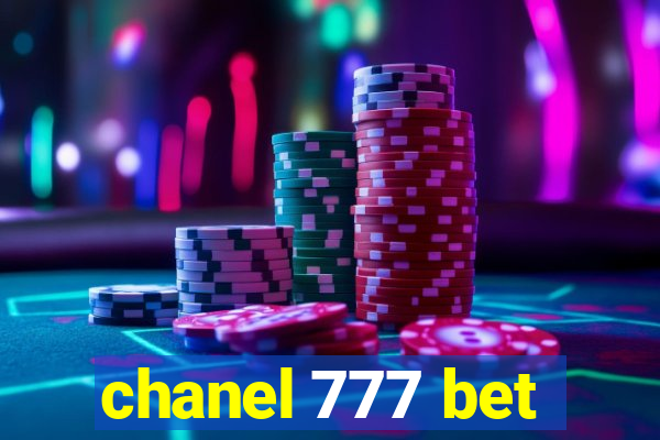 chanel 777 bet