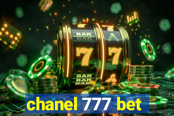 chanel 777 bet