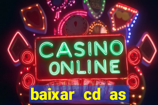 baixar cd as melhores de edson gomes