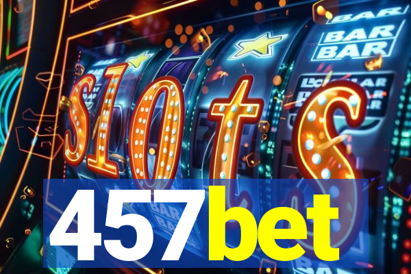 457bet