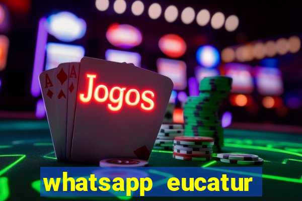 whatsapp eucatur porto velho