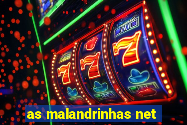 as malandrinhas net