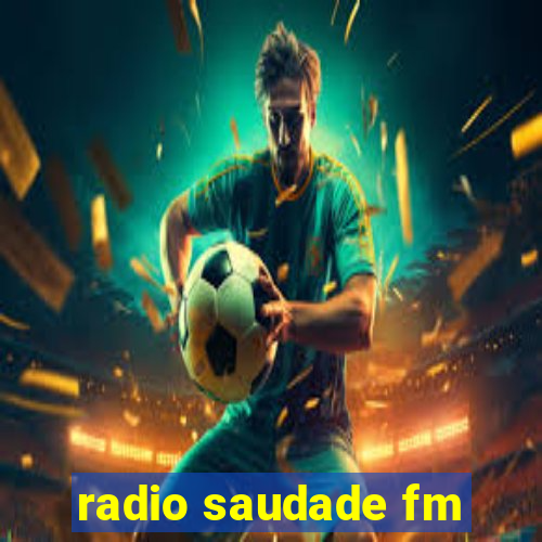 radio saudade fm