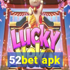 52bet apk