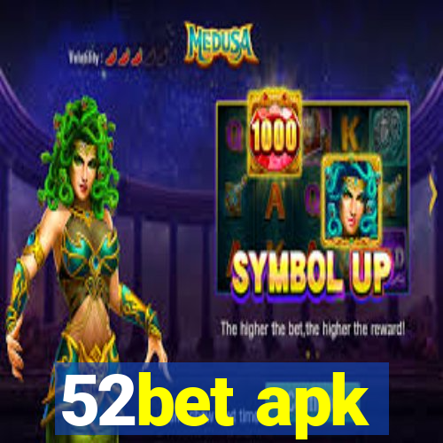 52bet apk