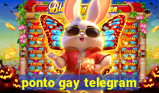 ponto gay telegram