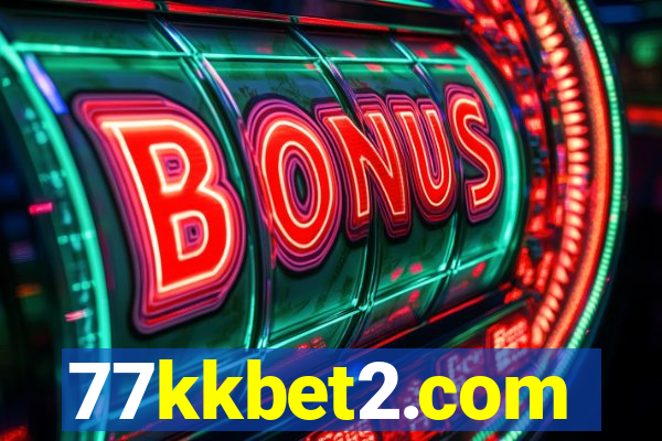 77kkbet2.com