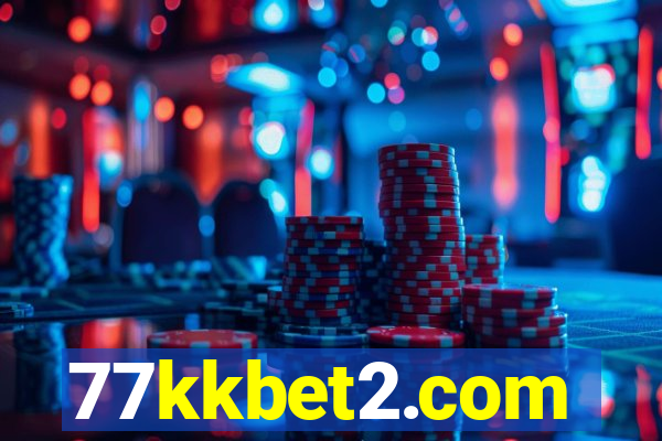 77kkbet2.com