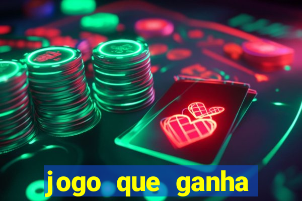 jogo que ganha dinheiro sem fazer deposito