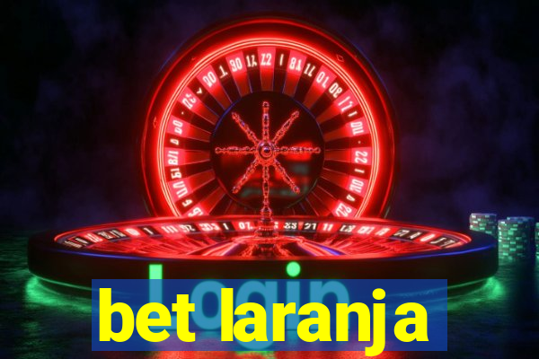 bet laranja