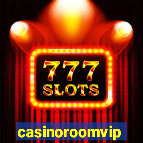 casinoroomvip