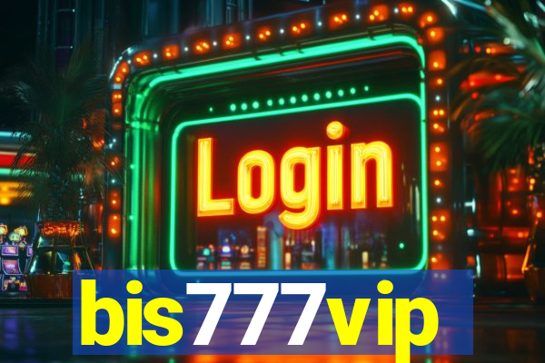 bis777vip