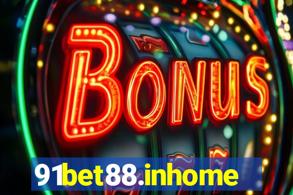 91bet88.inhome