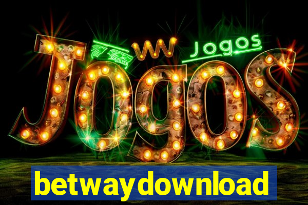 betwaydownload