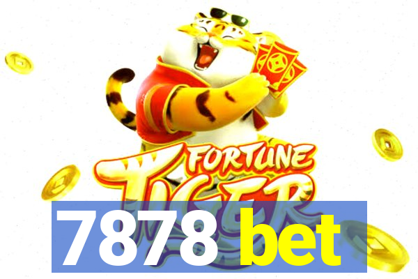 7878 bet