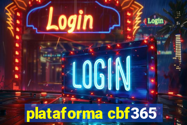 plataforma cbf365