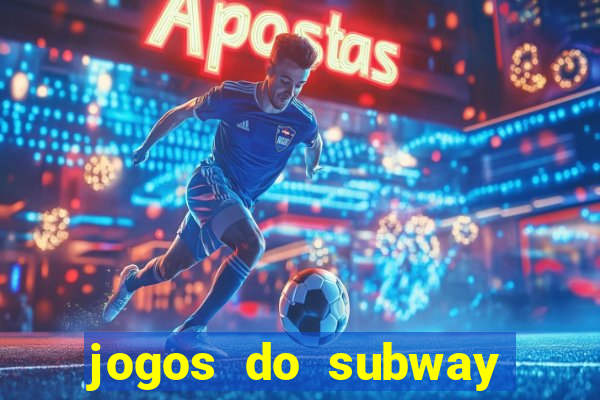 jogos do subway surf para jogar