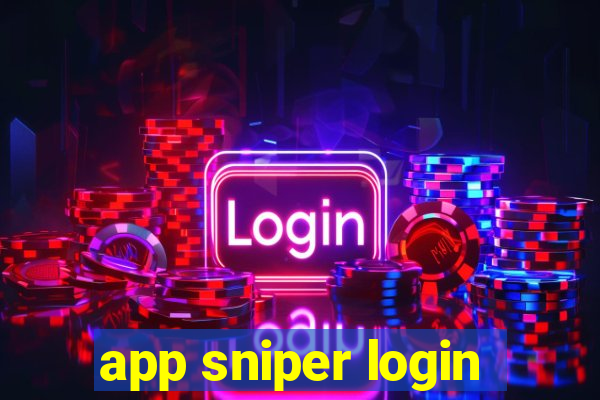 app sniper login