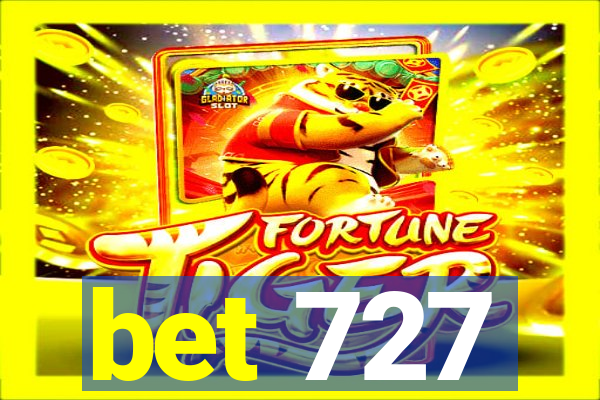 bet 727