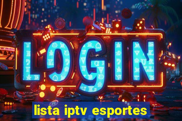 lista iptv esportes