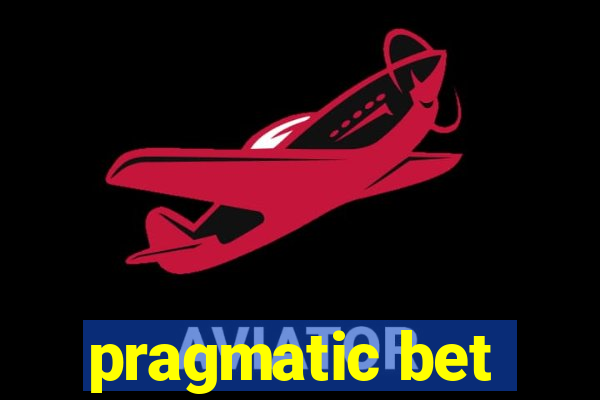 pragmatic bet