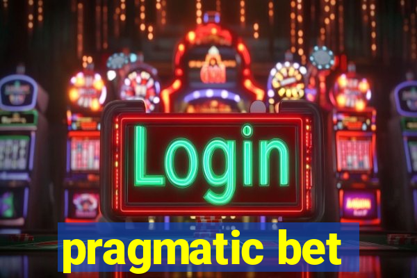 pragmatic bet