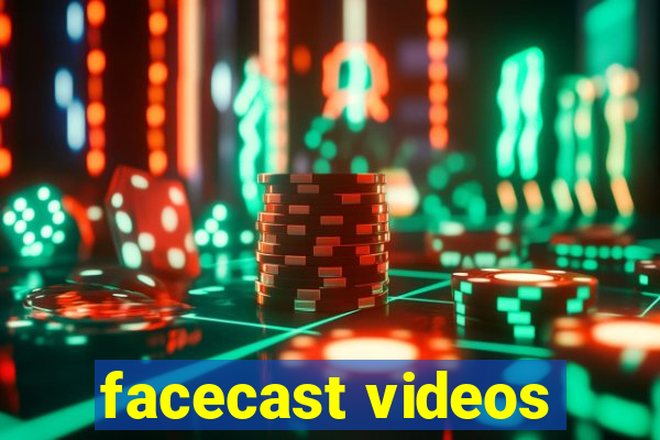 facecast videos