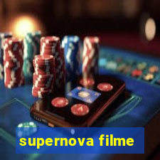 supernova filme