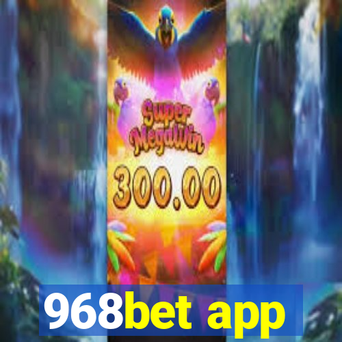 968bet app