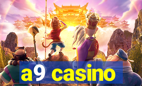 a9 casino