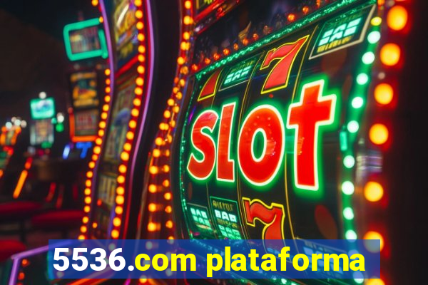 5536.com plataforma