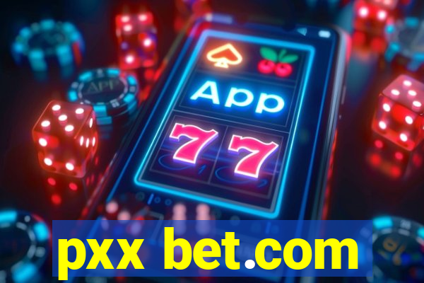 pxx bet.com