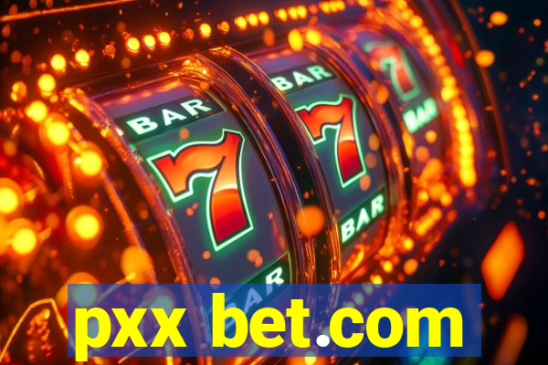 pxx bet.com