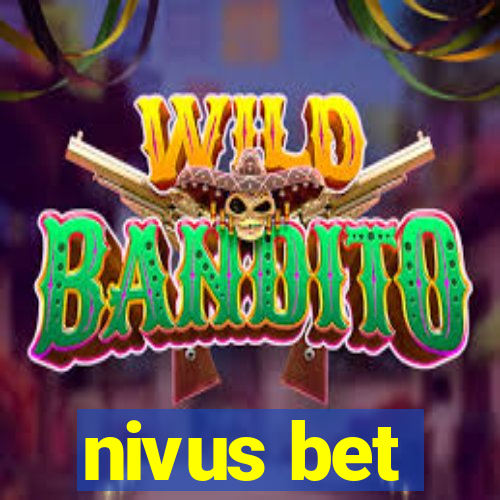 nivus bet