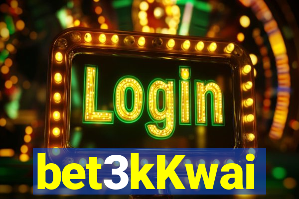 bet3kKwai