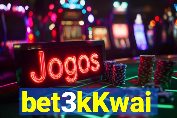 bet3kKwai