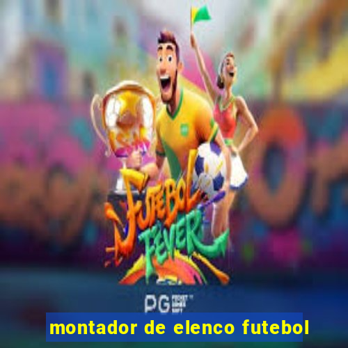 montador de elenco futebol