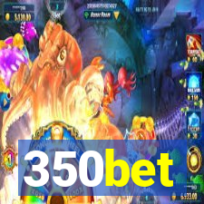 350bet