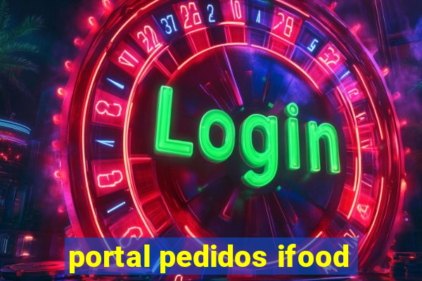 portal pedidos ifood