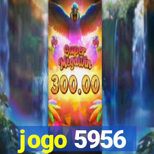 jogo 5956