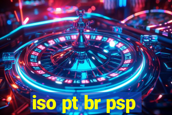 iso pt br psp