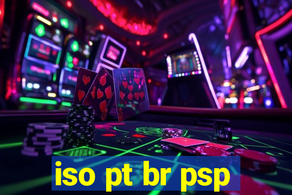 iso pt br psp