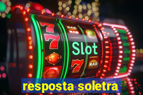 resposta soletra