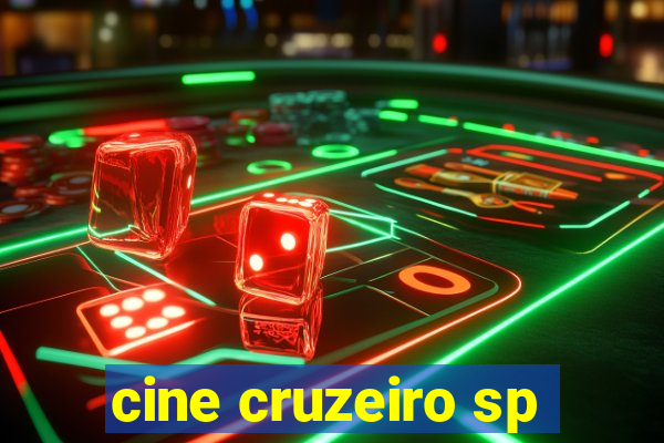 cine cruzeiro sp