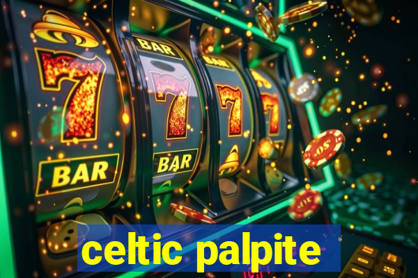 celtic palpite