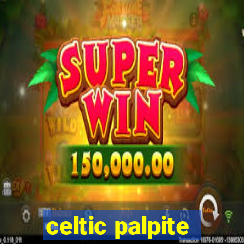 celtic palpite