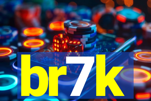 br7k