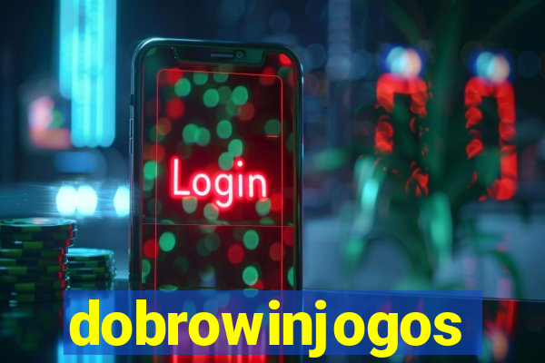 dobrowinjogos