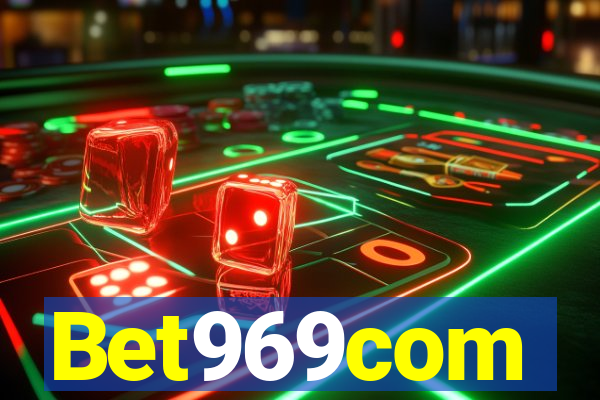 Bet969com